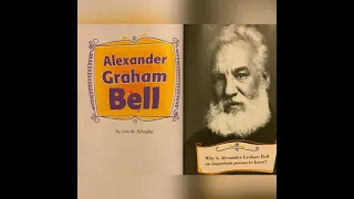 Alexander Graham Bell By Lola M Schaefer Read Aloud