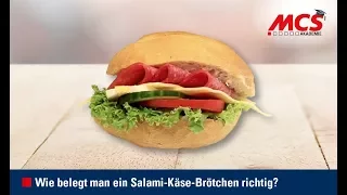 MCS Akademie: Tutorial - Wie belegt man ein Salami-Käse-Brötchen richtig