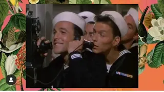 Frank Sinatra y Gene Kelly  (Anchors aweigh -1945)