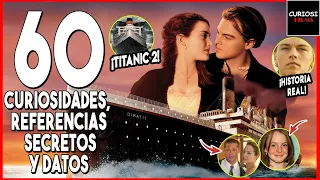 60 CURIOSIDADES TITANIC 🛳 | TODOS los Datos, Secretos y Referencias | CuriosiFilms