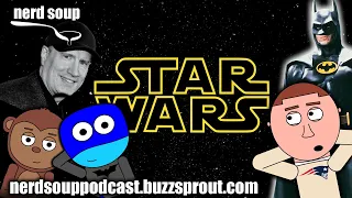 Kevin Feige's Star Wars Movie Finds a Writer - The Nerd Soup Podcast!