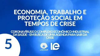 Coronavírus e o complexo econômico e industrial da saúde  em busca de uma agenda para sair da crise