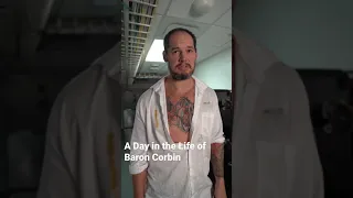 A Day in the Life of Baron Corbin #Short