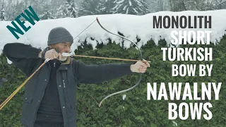 New Monolith Short Turkish Bow by Nawalny Bows - Review