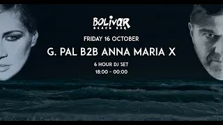 G.Pal b2b Anna Maria X @ BolivarBeachBar | 16.10.2020