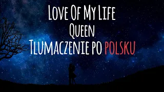 Queen - Love of My Life I (Remastered 2011) I Tłumaczenie po polsku / Tekst po polsku I