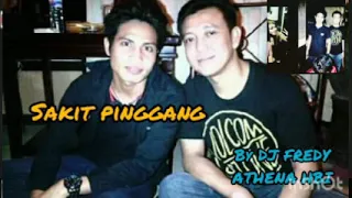 SAKIT PINGGANG BREAKFUNK BY DJ FREDY ATHENA BANJARMASIN