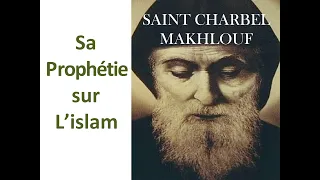 Saint Charbel   : Sa prophétie sur l'islam     (Prof. Sami Al Deeb)