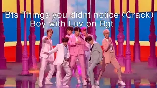 Bts Things You Didn’t Notice (crack) Boy With Luv Britain’s Got Talent Performance