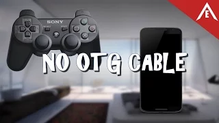 PS3 Controller to Android (no otg cable) HD