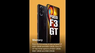 full compression between Poco X3 Vs poco F3 GT