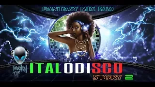 FANTASY MIX 199 - ITALODISCO STORY 2