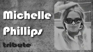 Michelle Phillips Tribute - California Dreamin’