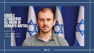 Israele Attraverso gli Occhi di Hananya Naftali: Un Giovane Influencer Israeliano