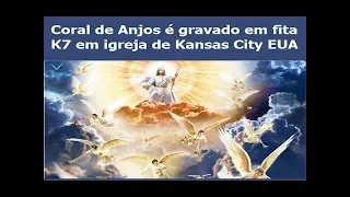 Coral De Anjos é Gravado em Fita K7 em Kansas City Nos EUA