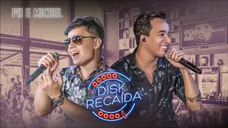 PH e Michel - Disk Recaída (LANÇAMENTO 2018)