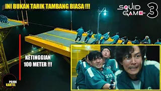 TARIK TAMBANG DARI KETINGGIAN 100 METER ‼️ || Alur Cerita Film Squid Game (Episode 3 - 4)