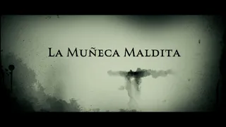 La muñeca maldita - Tráiler oficial