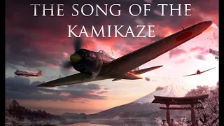 Song of the Kamikaze (English Version) 特攻隊節