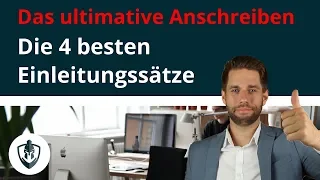 Bewerbung Anschreiben - Einleitung mit 4 Varianten