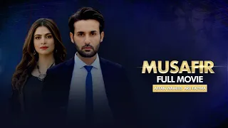 Musafir | Full Movie | Affan Waheed, Yashma Gill And Arij Fatyma | A Sad Love Story | C4B1Y