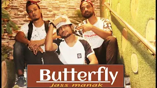 Butterfly : jass manak !! Rhythm mix crew India | official Dance video l