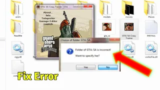 folder of gta sa is incorrect specify it solve problem in 5 second