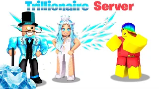 I joined a TRILLIONAIRE ONLY Server.. I was POOR 💎💠(Roblox)
