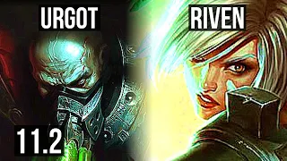 URGOT vs RIVEN (TOP) | 1700+ games, 11/2/12, 1.5M mastery, Godlike | NA Diamond | v11.2