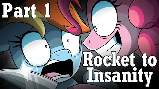 MLP Rocket to Insanity Part 1 (Re-dub)