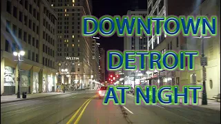 Driving in Downtown Detroit at Night, Michigan USA 4k