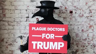 Plague Doctors For Trump Prank