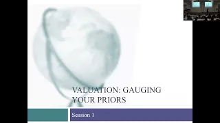 Session 1 (Val MBAs): Valuation - Broad Themes and Logistical Details