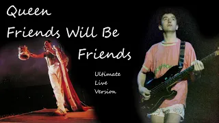 Queen | We Will Rock You, Friends Will Be Friends & We Are The Champions | Ultimate live versions