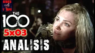 THE 100 5x03 "Gigantes Durmientes" RESUMEN y ANÁLISIS | TEMPORADA 5