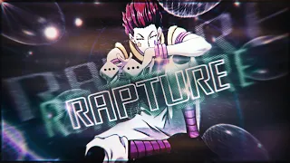 「Rapture 💫」Hisoka 「AMV/EDIT」