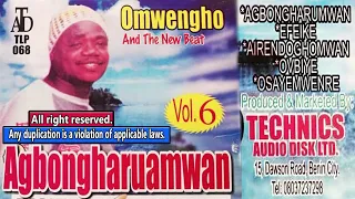 OMWENGHO FULL ALBUM TITLED AGBONGHARUAMWAN