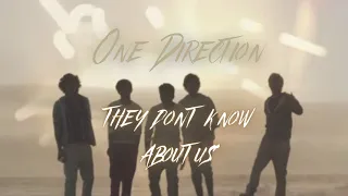 They Don't Know About Us - One Direction // Music Video