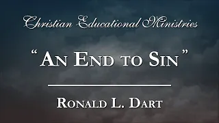 "An End to Sin" - Ronald L. Dart