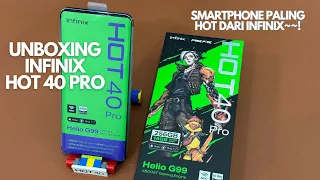 Unboxing Infinix Hot 40 Pro | Smartphone paling Hot dari Infinix di tahun 2024 ini.