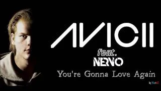 Avicii & NERVO - You're Gonna Love Again (Radio Edit) [by MarinD]