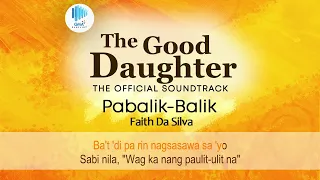 Kapuso Videoke: "Pabalik-balik" (The Good Daughter OST) by Faith Da Silva