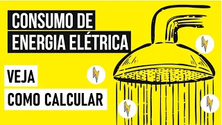 COMO CALCULAR O CONSUMO DE ENERGIA ELÉTRICA | Resumo de Física para o Enem