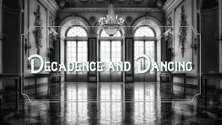 Decadence and Dancing - a classical music playlist