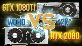 2K GTX 1080Ti vs RTX 2080