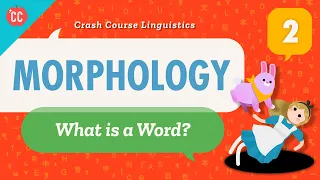 Morphology: Crash Course Linguistics #2