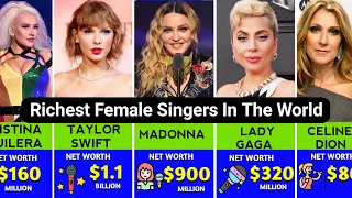 Richest Female Singers In The World | Beyonće, Rihanna, Taylor Swift