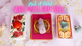 Who You Will Date NEXT ☾PICK A CARD→ Psychic Tarot Reading 🗝 Long & DETAILED~