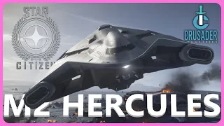 Crusader M2 Hercules Starlifter Half A** Review: Star Citizen