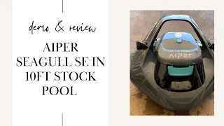 Demo and Review of Aiper Seagull SE Robotic Pool Cleaner in DIY Stock Pool